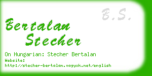 bertalan stecher business card